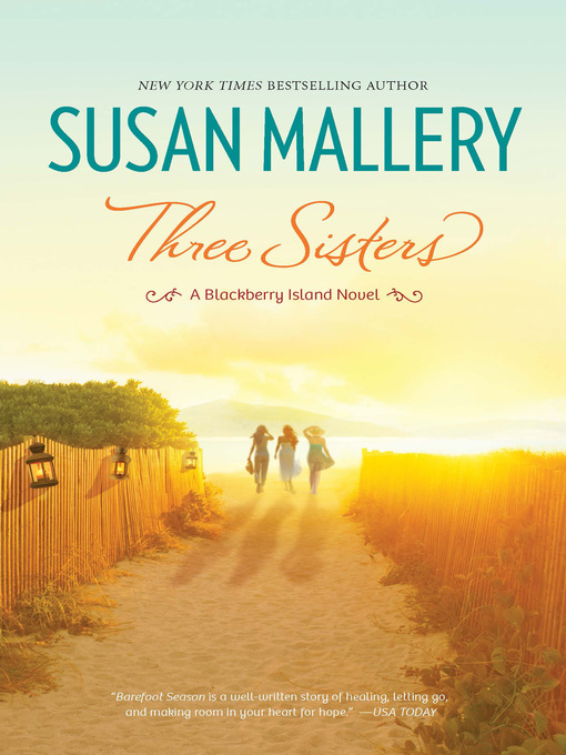 Title details for Three Sisters by Susan Mallery - Available
